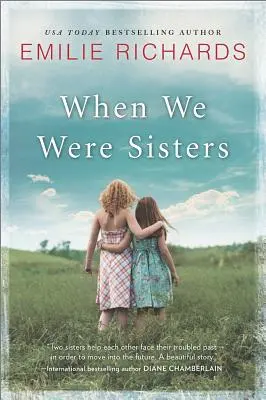 Když jsme byly sestry - When We Were Sisters