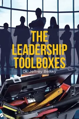 Sada nástrojů pro vedoucí pracovníky - The Leadership Toolboxes