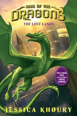 Ztracené země (Vzestup draků, kniha 2), 2 - The Lost Lands (Rise of the Dragons, Book 2), 2