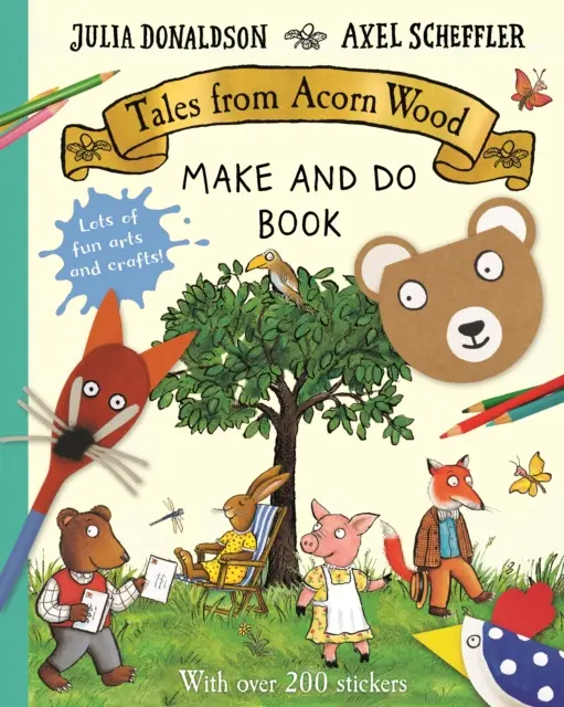 Příběhy ze žaludového lesa - kniha Vyrob si a udělej si radost - Tales from Acorn Wood Make and Do Book