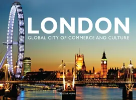 Londýn - globální město obchodu a kultury - London - Global City of Commerce and Culture
