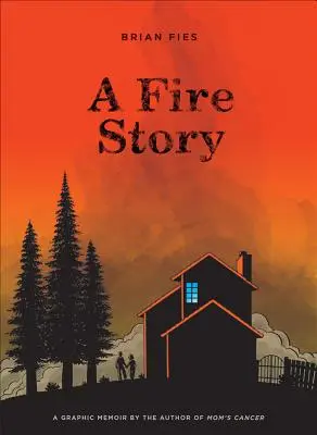 Příběh o požáru - A Fire Story