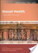 Sexuální zdraví: A Public Health Perspective - Sexual Health: A Public Health Perspective