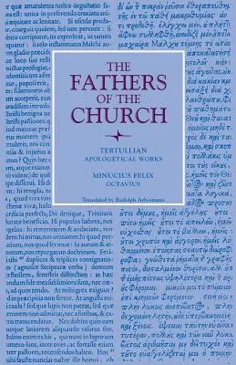 Apologetické spisy; Octavius - Apologetical Works; Octavius