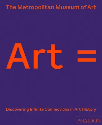 Umění =: Objevování nekonečných souvislostí v dějinách umění - Art =: Discovering Infinite Connections in Art History