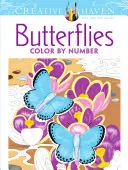 Creative Haven Motýli Omalovánky podle čísel - Creative Haven Butterflies Color by Number Coloring Book