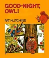 Dobrou noc, sovo! - Good Night, Owl!