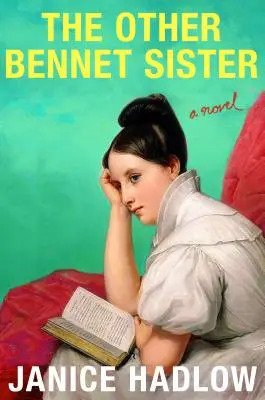 Druhá sestra Bennetových - The Other Bennet Sister