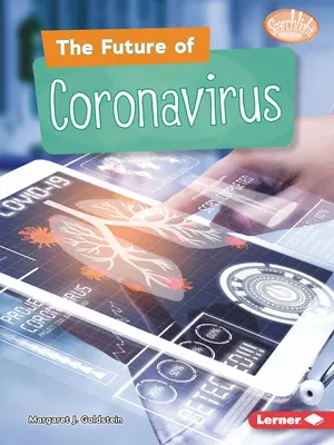 Budoucnost koronavirů - The Future of Coronavirus