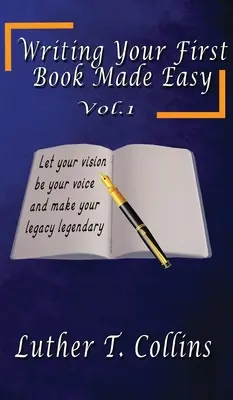 Psaní první knihy snadno 1. díl - Writing Your First Book Made Easy Vol 1