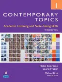 Contemporary Topics 1: Academic Listening and Note-Taking Skills (Intermediate)