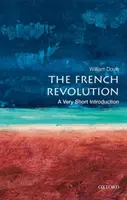 Francouzská revoluce: Velmi stručný úvod - The French Revolution: A Very Short Introduction