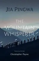 Zaříkávač hor - Mountain Whisperer