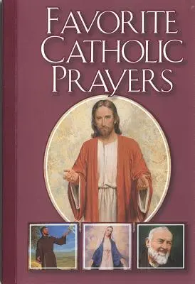 Oblíbené katolické modlitby - Favorite Catholic Prayers