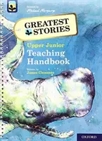 Oxford Reading TreeTops Největší příběhy: Oxford Levels 14 to 20: Teaching Handbook Upper Junior: Oxford Treeways: Oxford Levels 14 to 20: Teaching Handbook Upper Junior - Oxford Reading Tree TreeTops Greatest Stories: Oxford Levels 14 to 20: Teaching Handbook Upper Junior