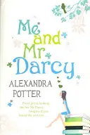 Já a pan Darcy - Me and Mr Darcy