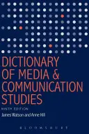 Slovník mediálních a komunikačních studií - Dictionary of Media and Communication Studies