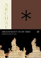 ESV Archeologická studijní bible - ESV Archaeology Study Bible