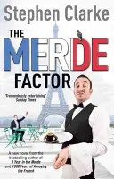 Merde Factor - Jak přežít na pařížské půdě - Merde Factor - How to survive in a Parisian Attic