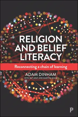 Náboženská a věroučná gramotnost: Reconnecting a Chain of Learning - Religion and Belief Literacy: Reconnecting a Chain of Learning