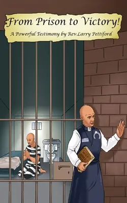 Z vězení k vítězství! - From Prison to Victory!