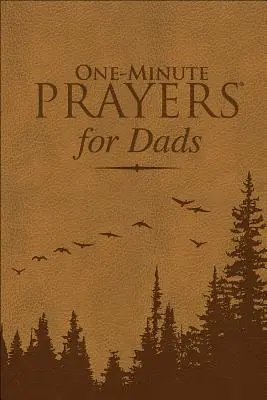 Minutové modlitby(r) pro tatínky Milano Softone(tm) - One-Minute Prayers(r) for Dads Milano Softone(tm)