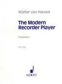 Moderní hráč na zobcovou flétnu, II. díl - The Modern Recorder Player, Volume II