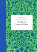Květinové vzory Indie - The Floral Patterns of India