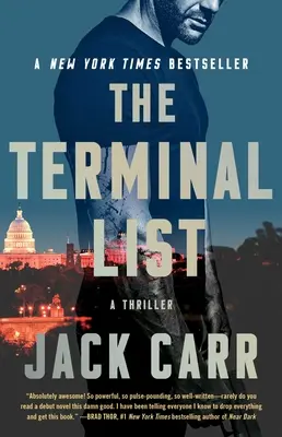 Seznam terminálů, 1: Thriller - The Terminal List, 1: A Thriller