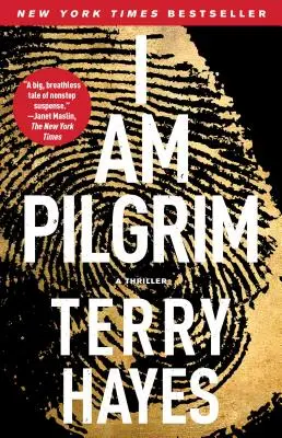 Jsem poutník: Thriller - I Am Pilgrim: A Thriller