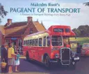 Přehlídka dopravních prostředků Malcolma Roota - Malcolm Root's Pageant of Transport