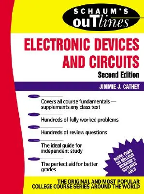 Schaum's Outline of Electronic Devices and Circuits, Second Edition (Schaumův přehled elektronických zařízení a obvodů, druhé vydání) - Schaum's Outline of Electronic Devices and Circuits, Second Edition
