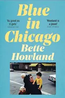 Modrá v Chicagu - a jiné příběhy - Blue in Chicago - And Other Stories