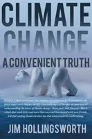 Změna klimatu: Pohodlná pravda - Climate Change: A Convenient Truth