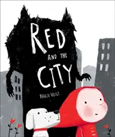Červená a město - Red and the City
