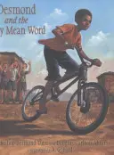 Desmond a velmi sprosté slovo - Desmond and the Very Mean Word