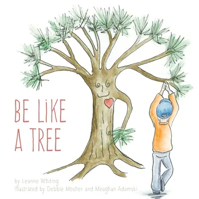 Být jako strom - Be Like A Tree