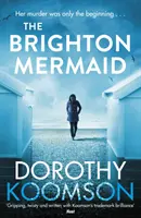 Mořská panna v Brightonu - Brighton Mermaid