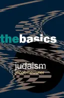 Judaismus: Judaismus: Základy - Judaism: The Basics