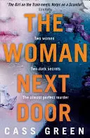 Žena odvedle - The Woman Next Door