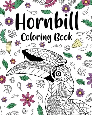 Omalovánky s roháči - Hornbill Coloring Book