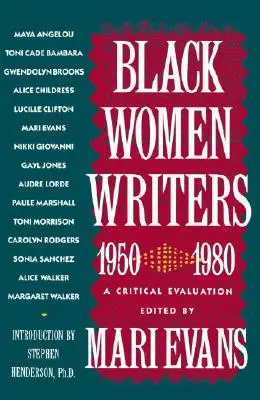 Černošské spisovatelky (1950-1980): A Critical Evaluation - Black Women Writers (1950-1980): A Critical Evaluation