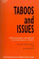 Tabu a problémy - fotokopírovatelné lekce na kontroverzní témata - Taboos and Issues - Photocopiable Lessons on Controversial Topics