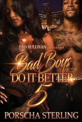 Zlí hoši to dělají lépe 5 - Bad Boys Do It Better 5