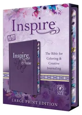 Inspire Praise Bible Large Print NLT: Bible pro vybarvování a kreativní psaní deníků - Inspire Praise Bible Large Print NLT: The Bible for Coloring & Creative Journaling