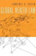 Globální zdravotnické právo - Global Health Law