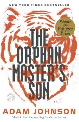 Syn sirotčího pána - The Orphan Master's Son