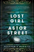 Ztracená dívka z Astor Street - The Lost Girl of Astor Street