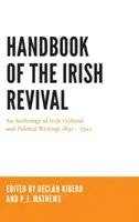 Příručka irského obrození: Antologie irských kulturních a politických spisů 1891-1922 - Handbook of the Irish Revival: An Anthology of Irish Cultural and Political Writings 1891-1922