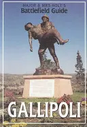 Průvodce bojištěm Gallipoli od majora a paní Holtových - Major & Mrs. Holt's Battlefield Guid to Gallipoli